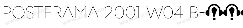 Posterama 2001 W04 B字体转换